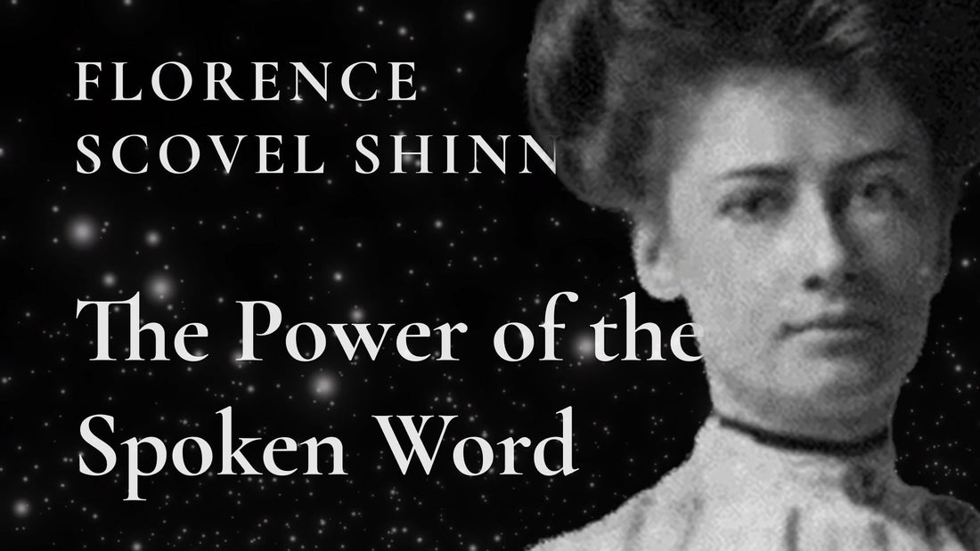 Florence Scovel Shinn Affirmations | The Power of the Spoken Word