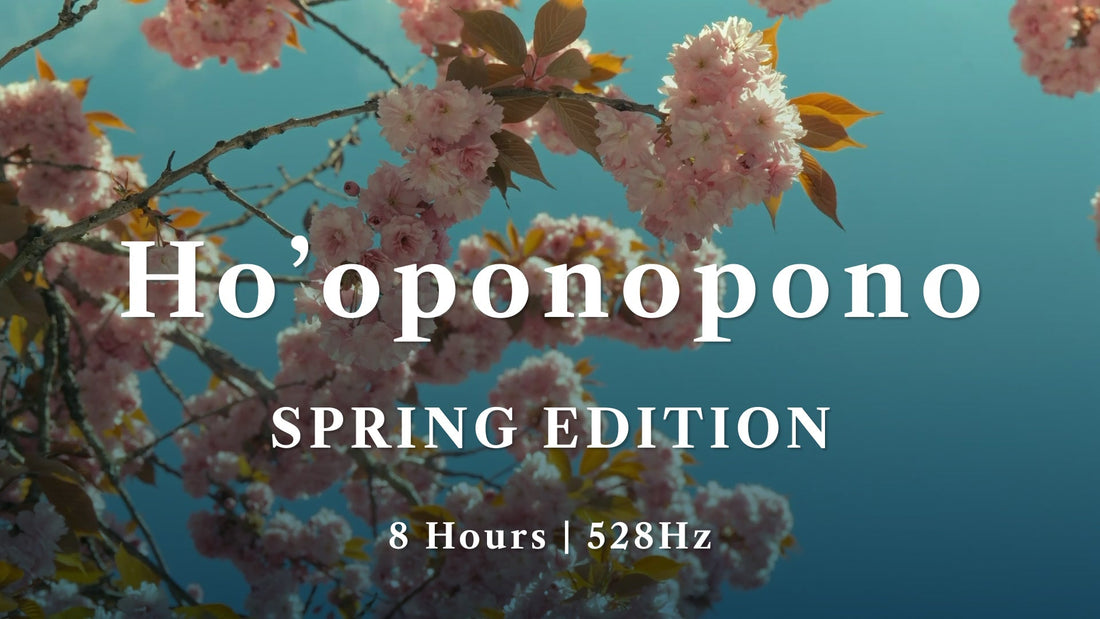 Ho'oponopono Spring Edition: Ancient Hawaiian Healing for Renewal, Release & New Beginnings