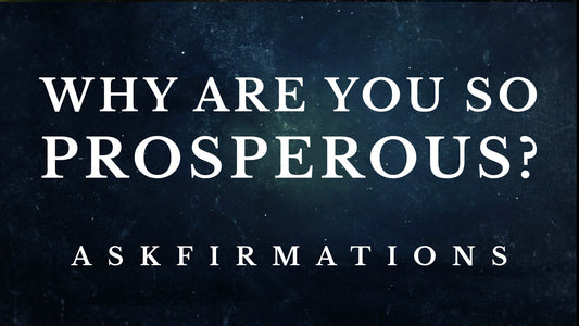 Why Am I / Why Are You So Prosperous? Sleep Askfirmations