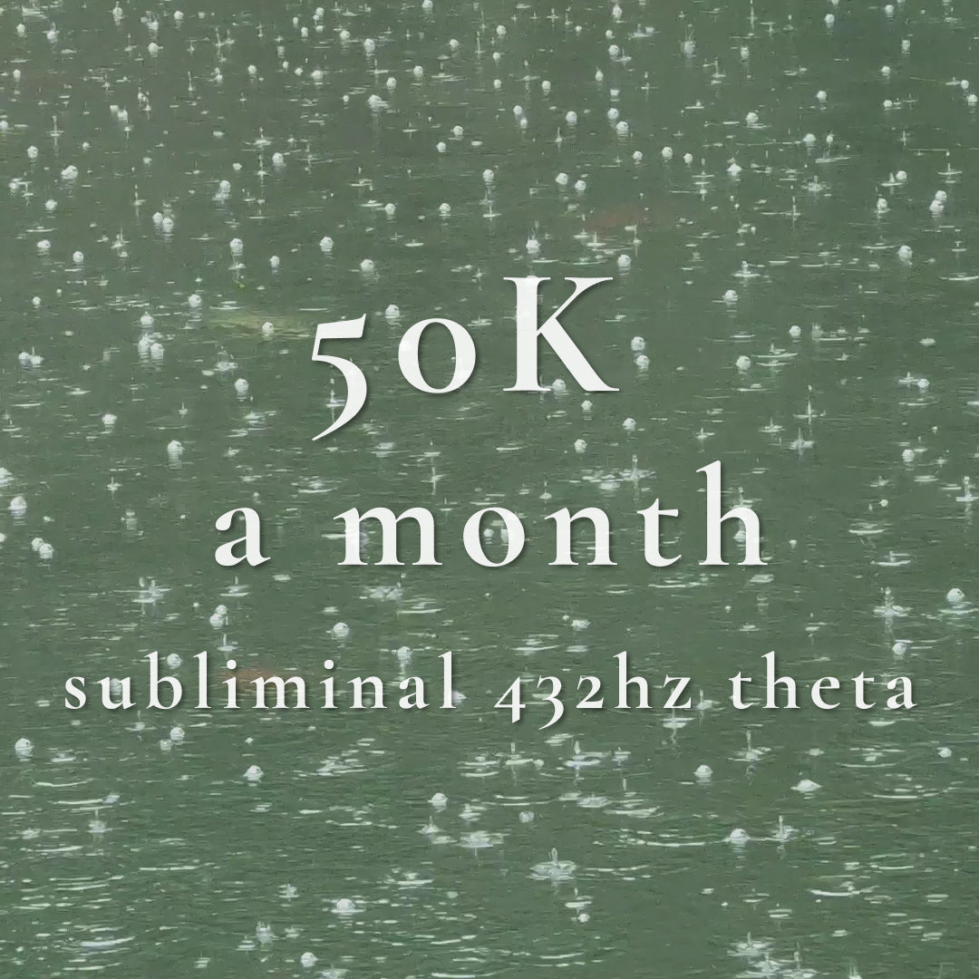 50K a month Subliminal
