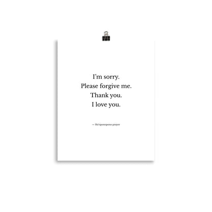 Ho'oponopono prayer - Poster