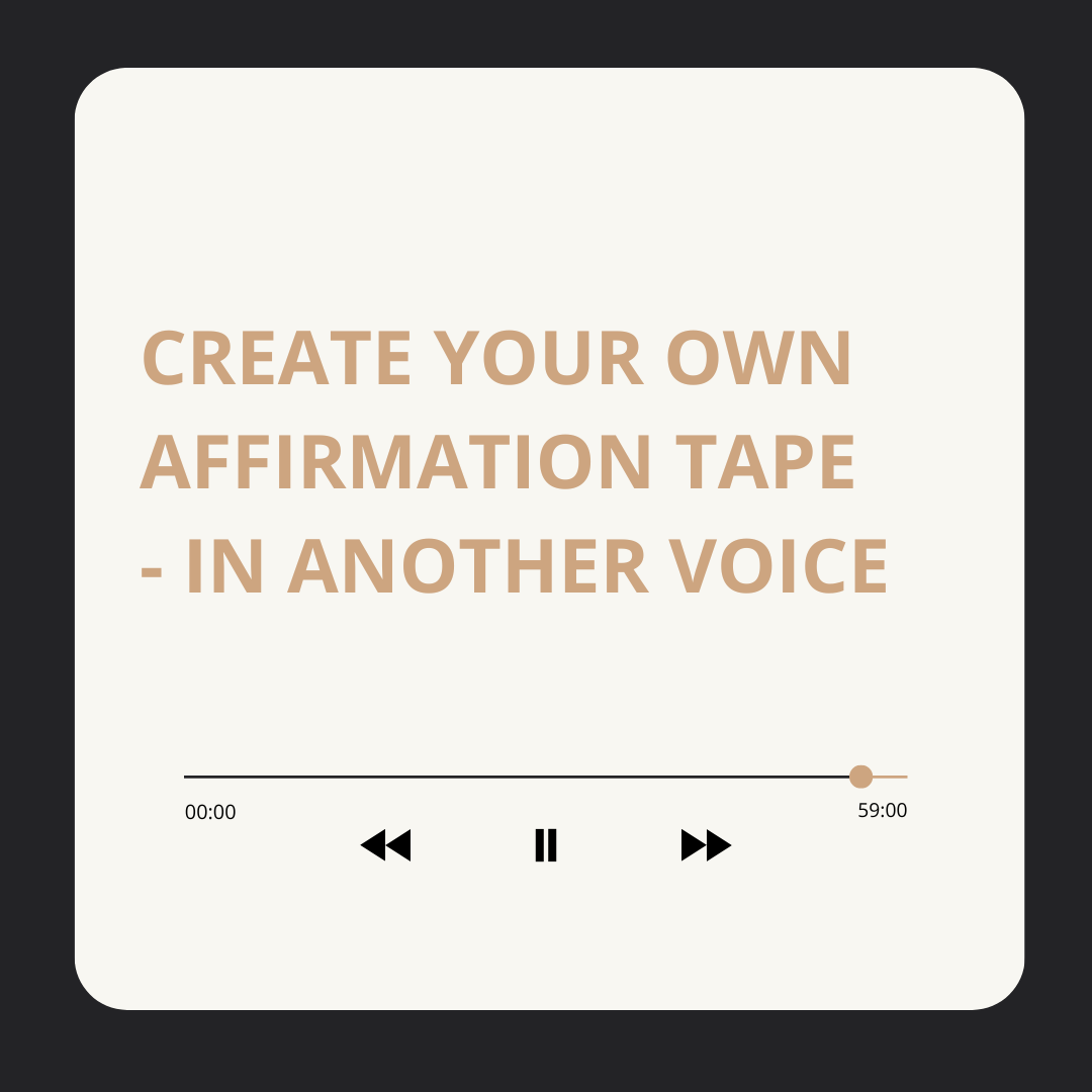 Create Your Own Affirmation Track - In Ann's Voice (or subliminal)